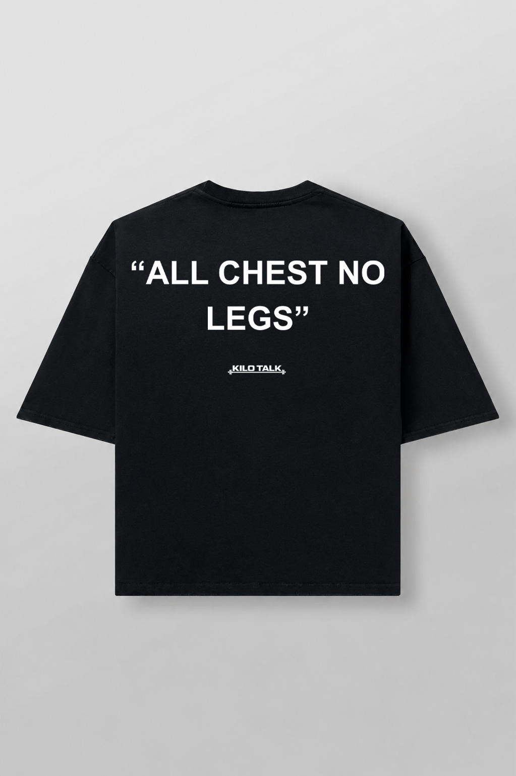 Chest No Legs Tee